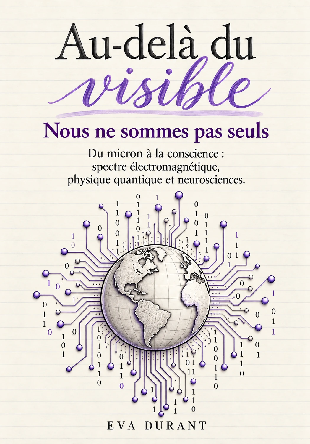 Couverture d’Au-delà du visible — Nous ne sommes pas seuls, par Eva Durant